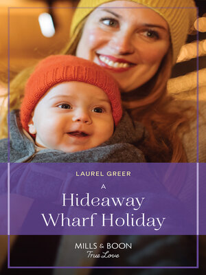 cover image of A Hideaway Wharf Holiday